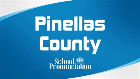 pinellas pronunciation|pinellas county pronunciation.